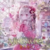 Mell Sweet / 葉月ゆら