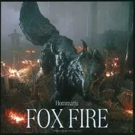 FOX FIRE / Hommarju