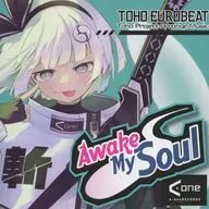 Awake My Soul / A-One