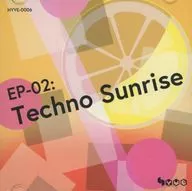 EP-02: Techno Sunrise / HYVE