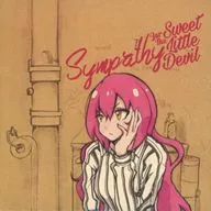 Sympathy For The Sweet Little Devil/鹽之瀑布