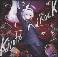 Kivotos of Rock / Shunshien