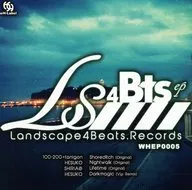 Landscape4Beats ep.05 / wH-Label