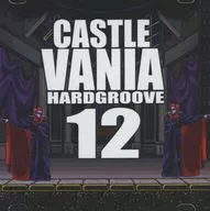 CASTLEVANIA 12 Hardgroove / MUZZicianz RECORDS