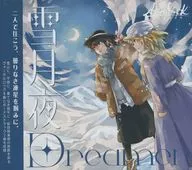 Setsugeya Dreamer / As/Hi ROCK