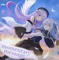 momentary message / Phantovel