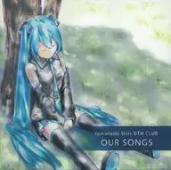 OUR SONGS / Yamanashi University DTM Music Club