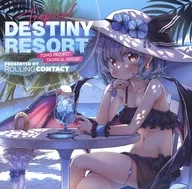 Destiny Resort / Rolling Contact