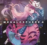 MEGALOSPHERE 4 / Rolling Contact
