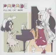PARADE / フーリンキャットマーク