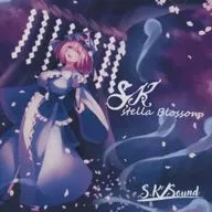S.KstellaBlossom / S.K’/Sound