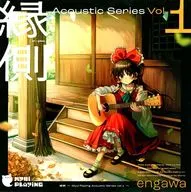 縁側 ～ Myui Playing Acoustic Series vol.1 / Myui playing