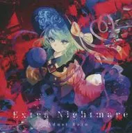 Extra Nightmare / Adust Rain