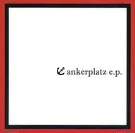 ankerplatz e.p. / 鴨川ピロシキ本舗