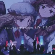 LIVE DAYS / minimum electric design