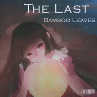 The Last Bamboo Leaves / NewYork HNT Music
