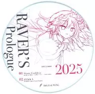 RAVER’S Prologue 2025 / DiGiTAL WiNG