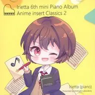 Irietta 6th mini Piano Album Anime insert Classics 2 / Midnight Laboratory