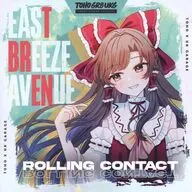 EAST BREEZE AVENUE / Rolling Contact