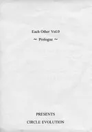 Each Other Vol.0 -Prologue- / CIRCLE EVOLUTION