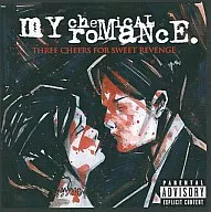 MY CHEMICAL ROMANCE / THREE CHEERS FOR SWEET REVENGE [import edition]