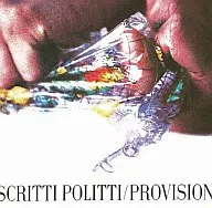 SCRITTI POLITTI/PROVISION[輸入盤]