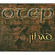 OTEP/Jihad Ep[进口盘]
