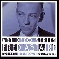FRED ASTAIRE/TOP HAT：HITS FROM HOLLYWOOD[輸入盤]