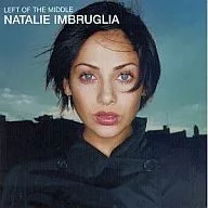 NATALIE IMBRUGLIA / LEFT ON THE MIDDLE [import edition]