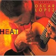 OSCAR LOPEZ / HEAT [import]