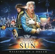 EMPIRE OF THE SUN/WALKING ON A DREAM [versión importada]