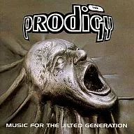 THE PRODIGY / MUSIC FOR THE JILTED GENERATION [Import Edition]
