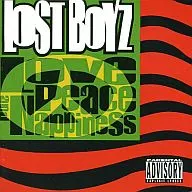 Lost Boyz/Love, Peace & Nappiness [versión importada]