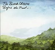 The Black Crowes/Before the Frost [import edition]