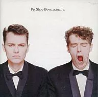 Pet Shop Boys/actually[進口版]