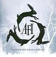DICIEMBRE BAJO TIERRA / AFI [versión importada]
