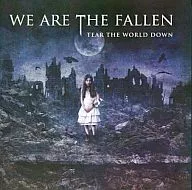 WE ARE THE FALLE/TEAR THE WORLD DOWN [versão importada]