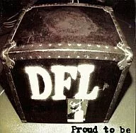 dead fucking last/Proud to be[進口盤]