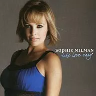 Sophie MILMAN/take love easy [import edition]