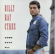 BILLY RAY CYRUS/SOME GAVE ALL[進口盤]