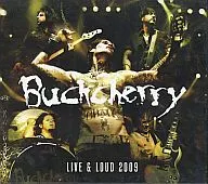 Buckcherry / LIVE & LOUD 2009 [import version]