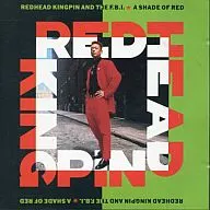 REDHEAD KINGPIN AND THE F.B.I. / A SHADE OF RED[輸入盤]
