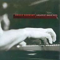 BRUCE HORNSBY / GREATEST RADIO HITS [Import Edition]