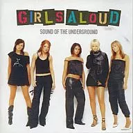 GIRLS ALOUD / SOUND OF THE UNDERGROUND[輸入盤]
