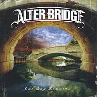 ALTER BRIDGE/One Day Remains [versión importada]