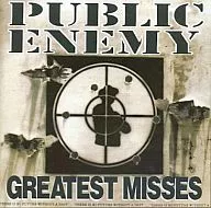 PUBLIC ENEMY / GREATEST MISSES[輸入盤]
