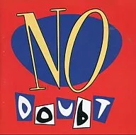 NO DOUBT / NO DOUBT [Importação]