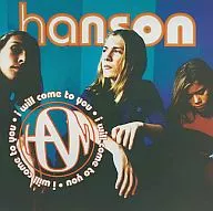 hanson/i will come to you[進口盤]