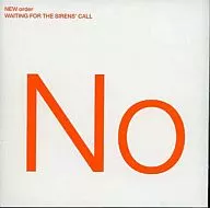 NEW order / WAITING FOR THE SIRENS' CALL [Import Edition]