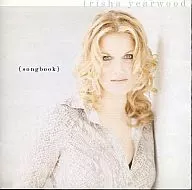 TRISHA YEARWOOD / (Songbook) A collection of hits[輸入盤]